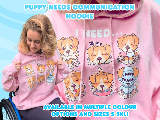 Puppy Needs Communication Hoodie - Adult