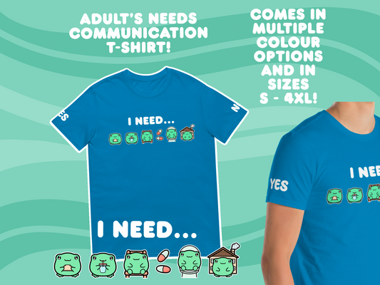 Frog Needs Communication T-Shirt - Adult