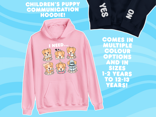 Puppy Needs Communication Hoodie - Children's