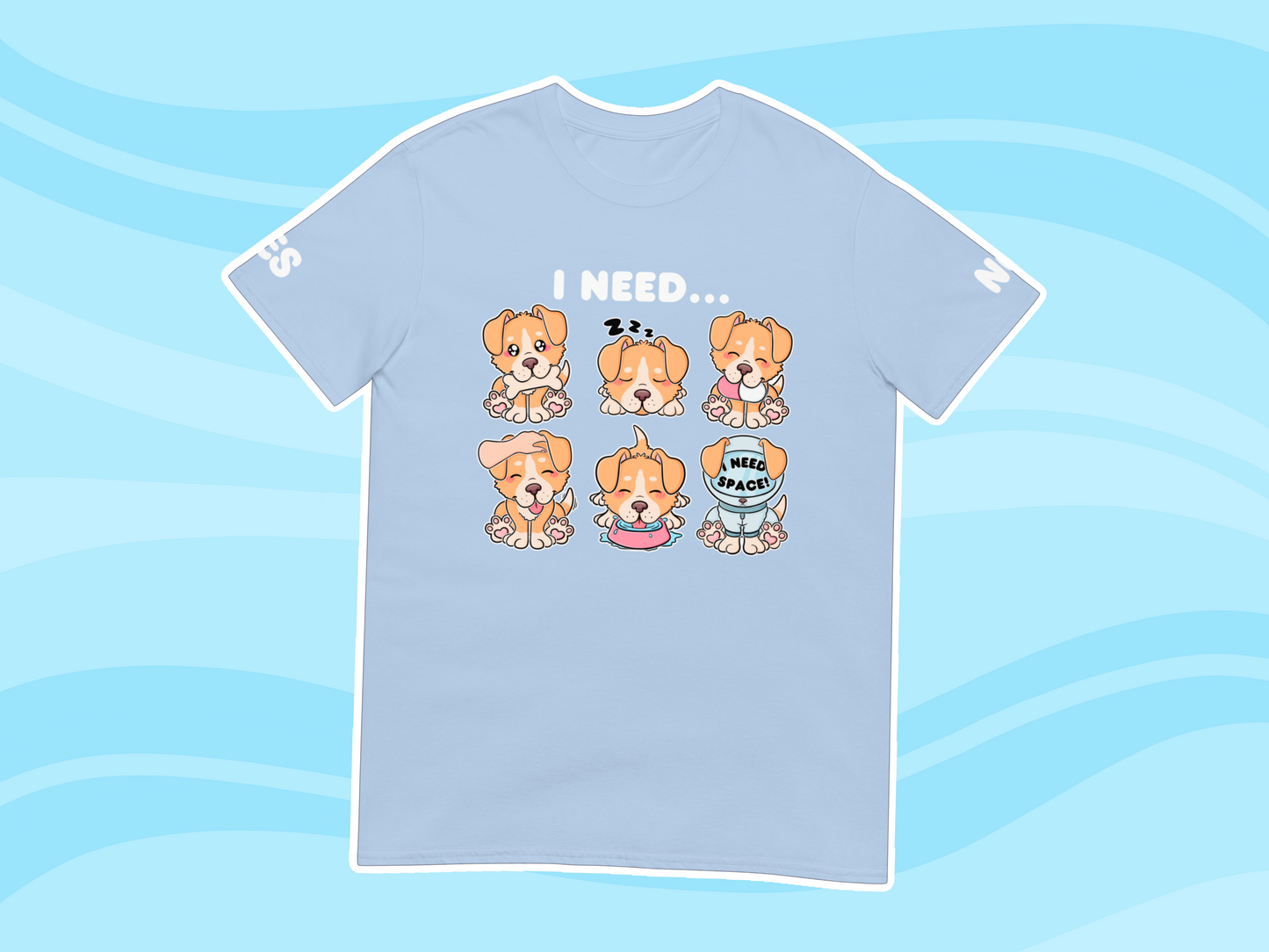 Puppy Needs Communication T-Shirt - Adult