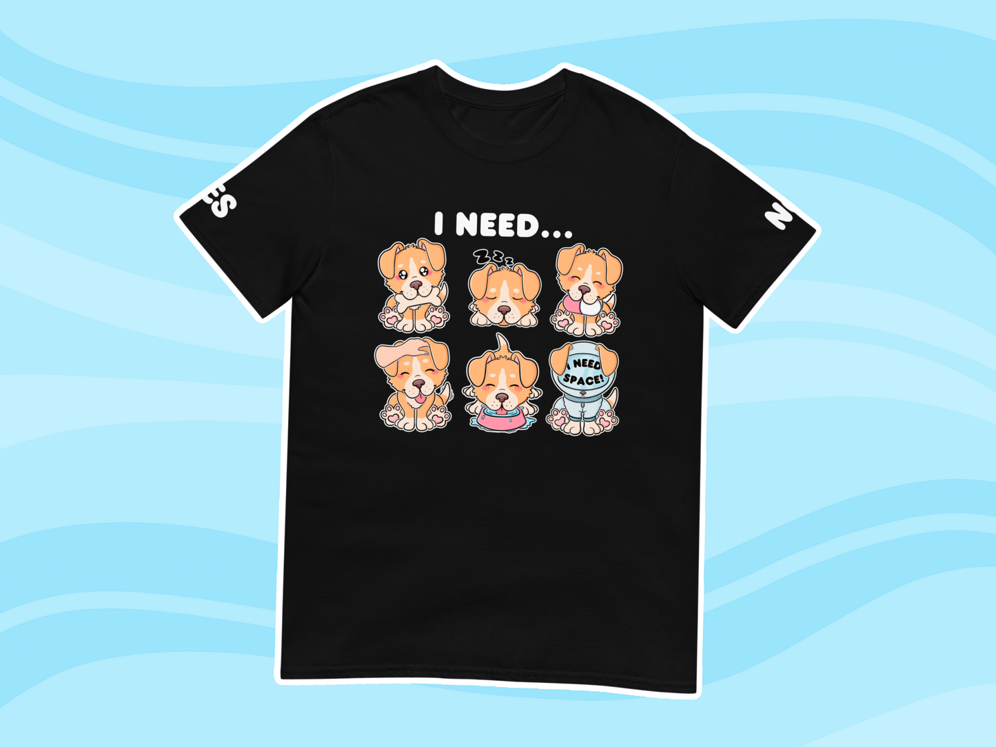 Puppy Needs Communication T-Shirt - Adult