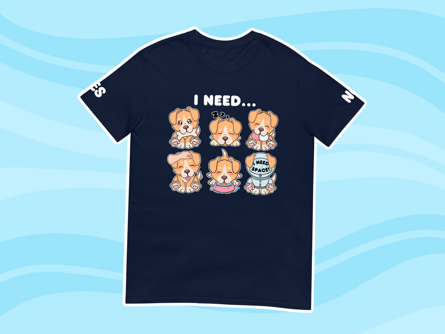 Puppy Needs Communication T-Shirt - Adult