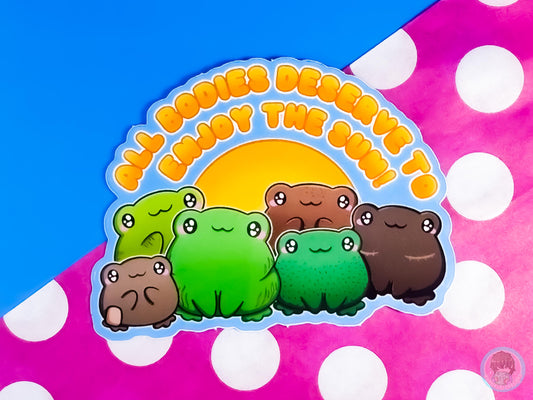 All Bodies Deserve To See The Sun Frog Sticker