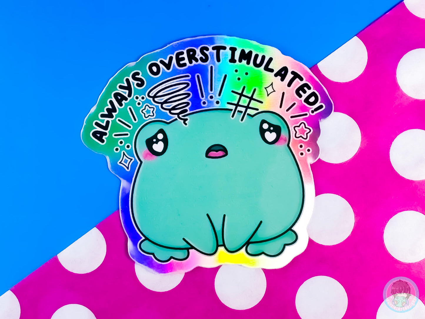 Always Overstimulated Frog Sticker