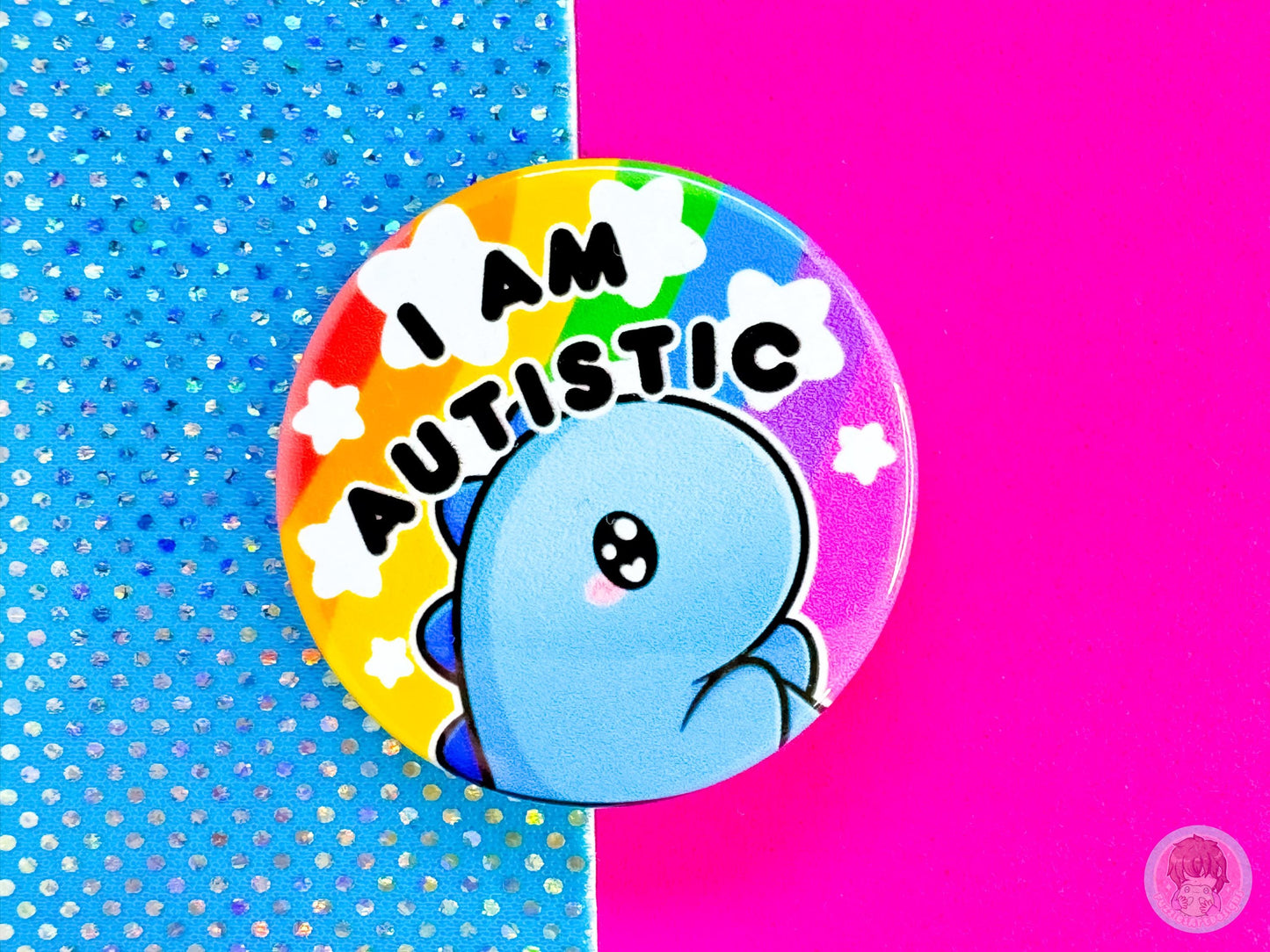 Autistic Pin Button Badge