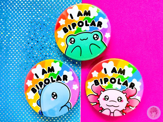 Bipolar Pin Button Badge