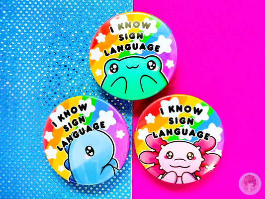 I Know Sign Language Pin Button Badge