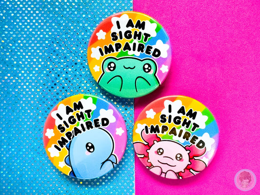 Sight Impaired Pin Button Badge