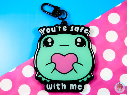 You're Safe With Me Acrylic Keyring