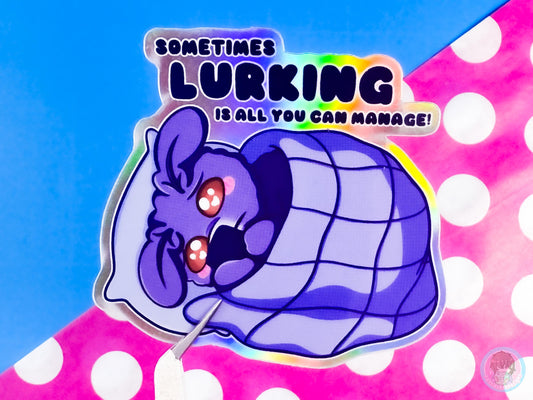 Sometimes Lurking Is All You Can Manage And That's Ok! Rainbow Holographic Mothman Sticker