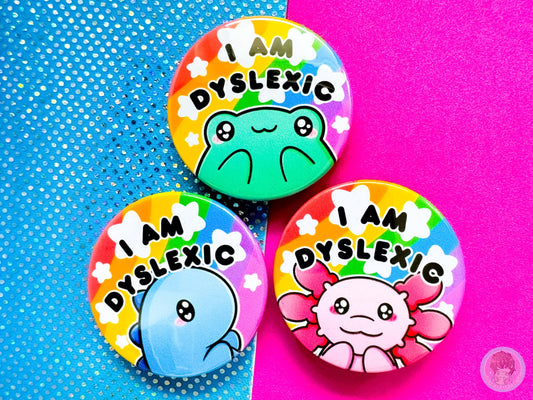 Dyslexic Pin Button Badge