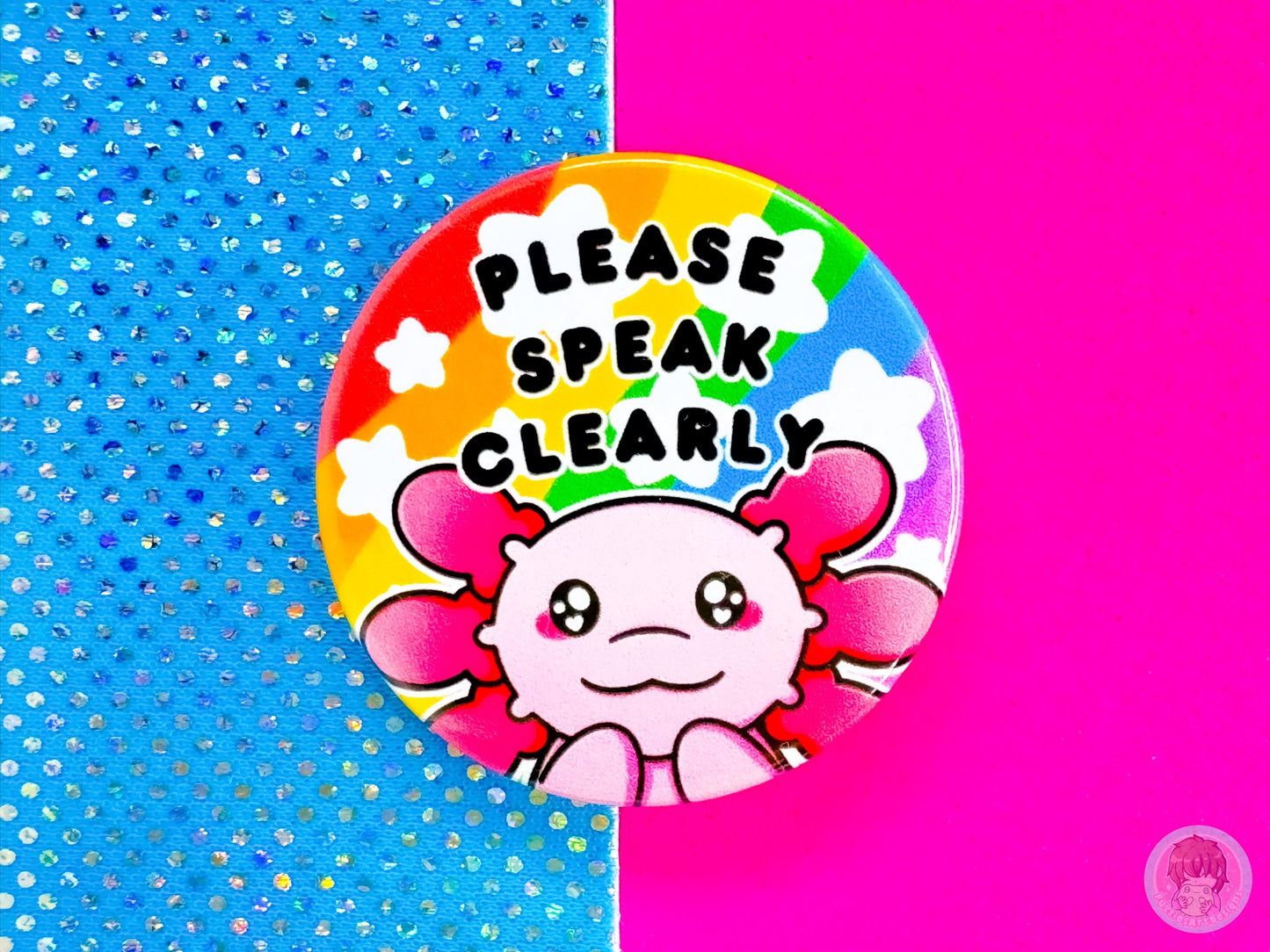 Please Speak Clearly Pin Button Badge