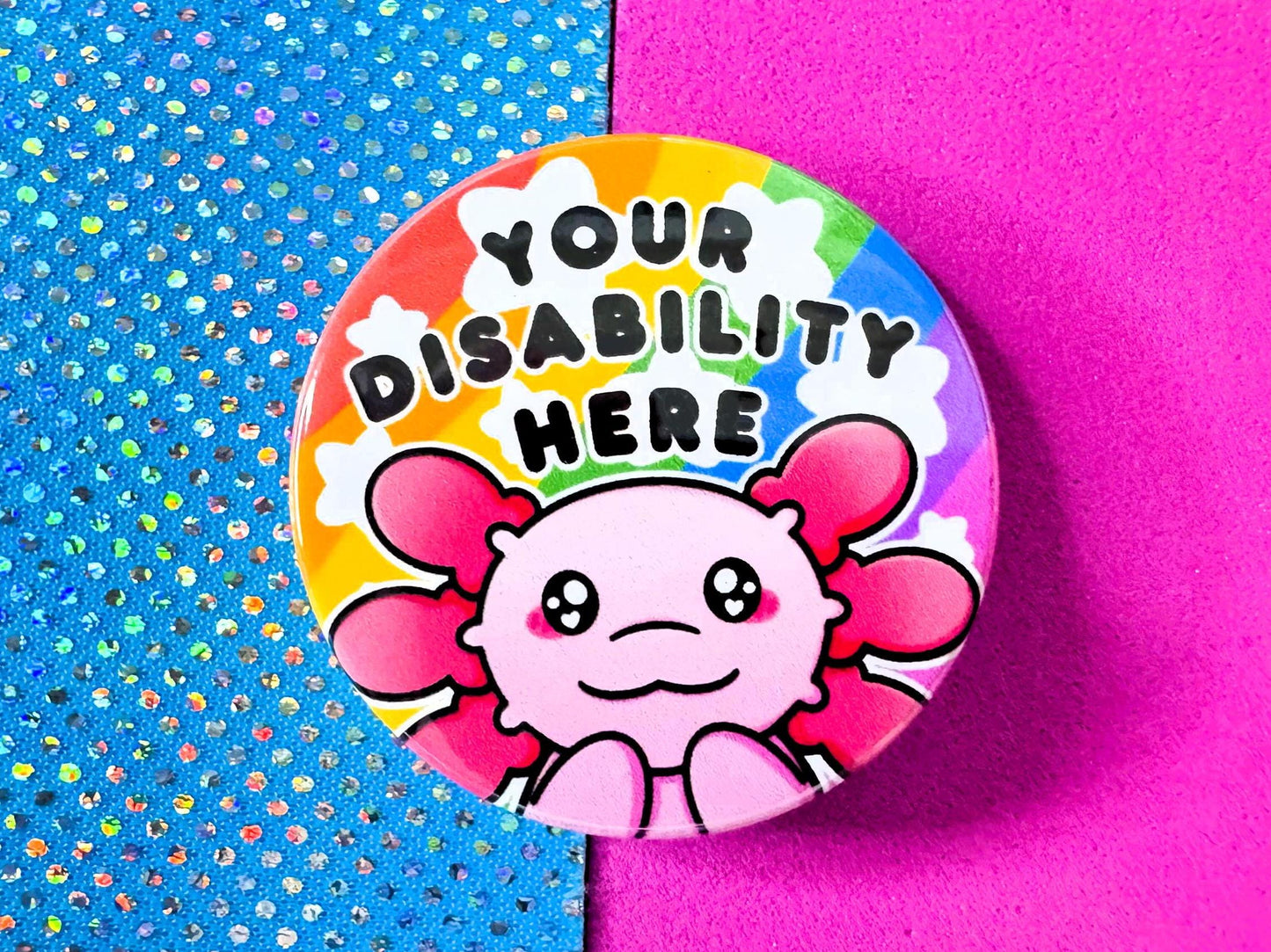 Custom Disability Pin Button Badge
