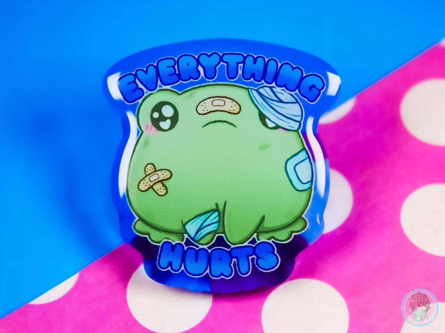 Everything Hurts Acrylic Frog Pin