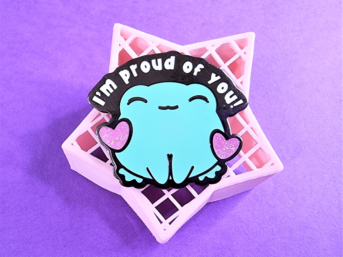 I'm Proud Of You Enamel Pin