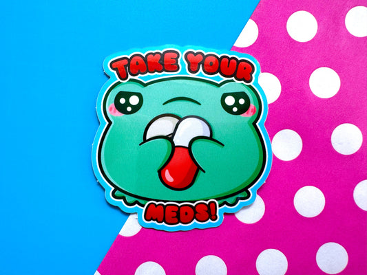 Take Your Meds Frog Sticker