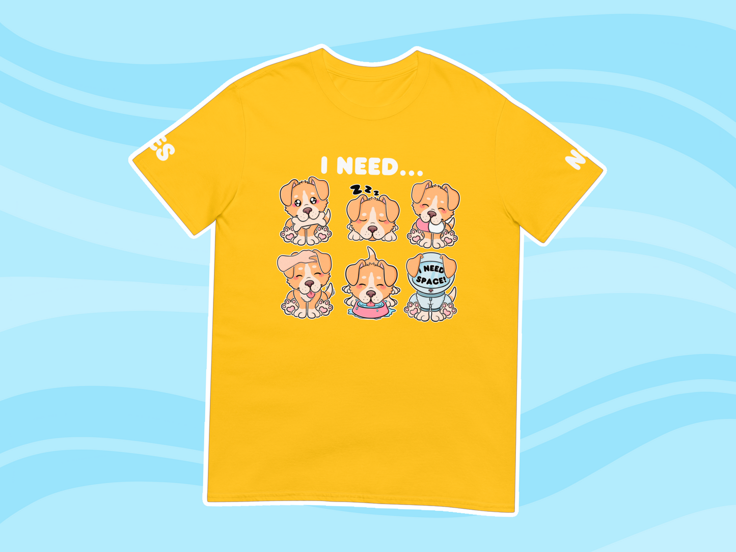 Puppy Needs Communication T-Shirt - Adult