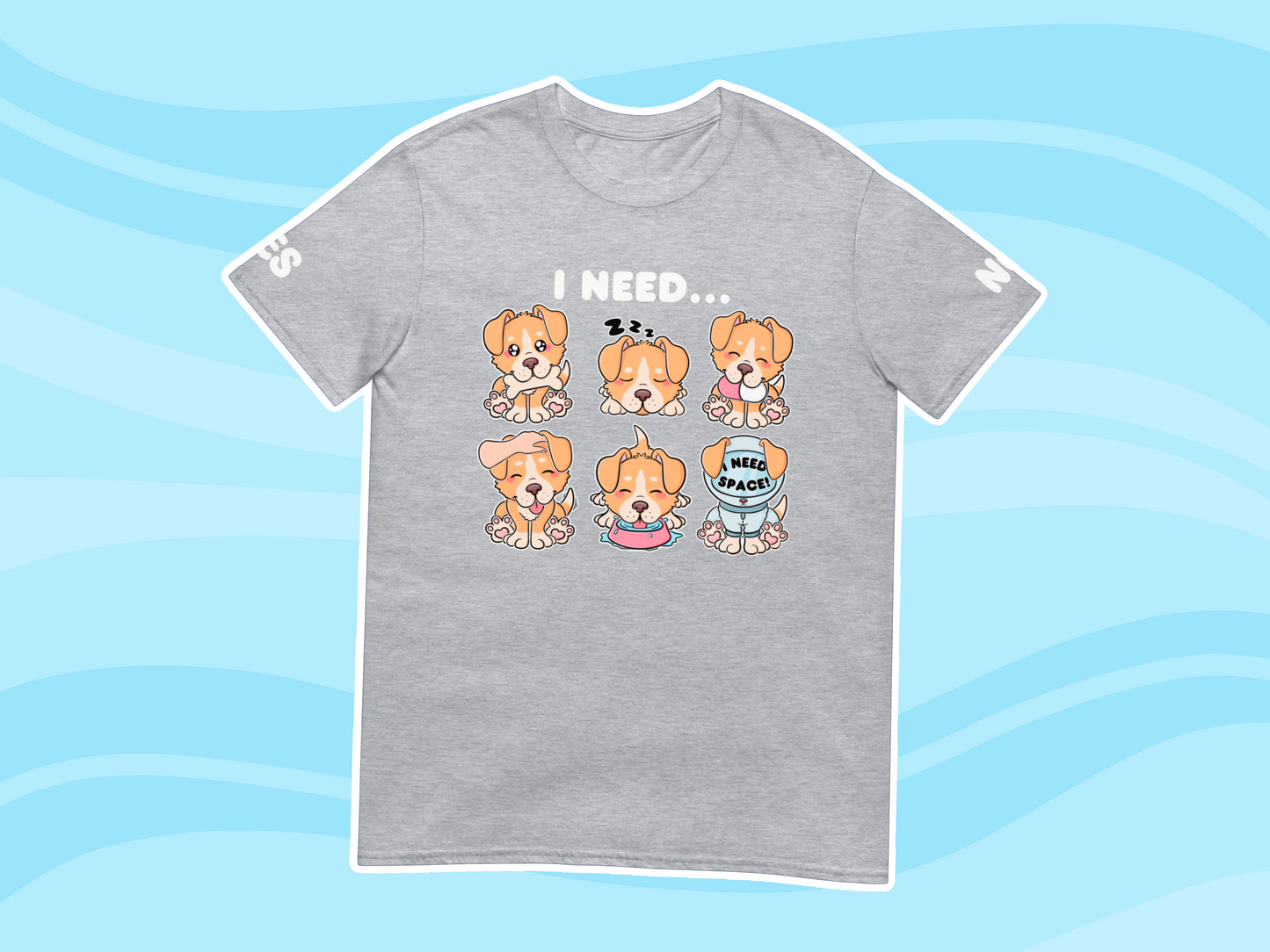Puppy Needs Communication T-Shirt - Adult