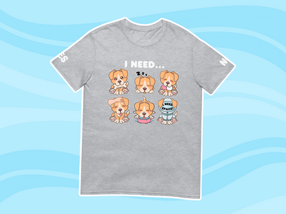 Puppy Needs Communication T-Shirt - Adult