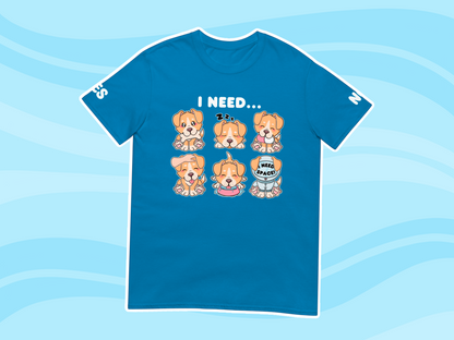 Puppy Needs Communication T-Shirt - Adult