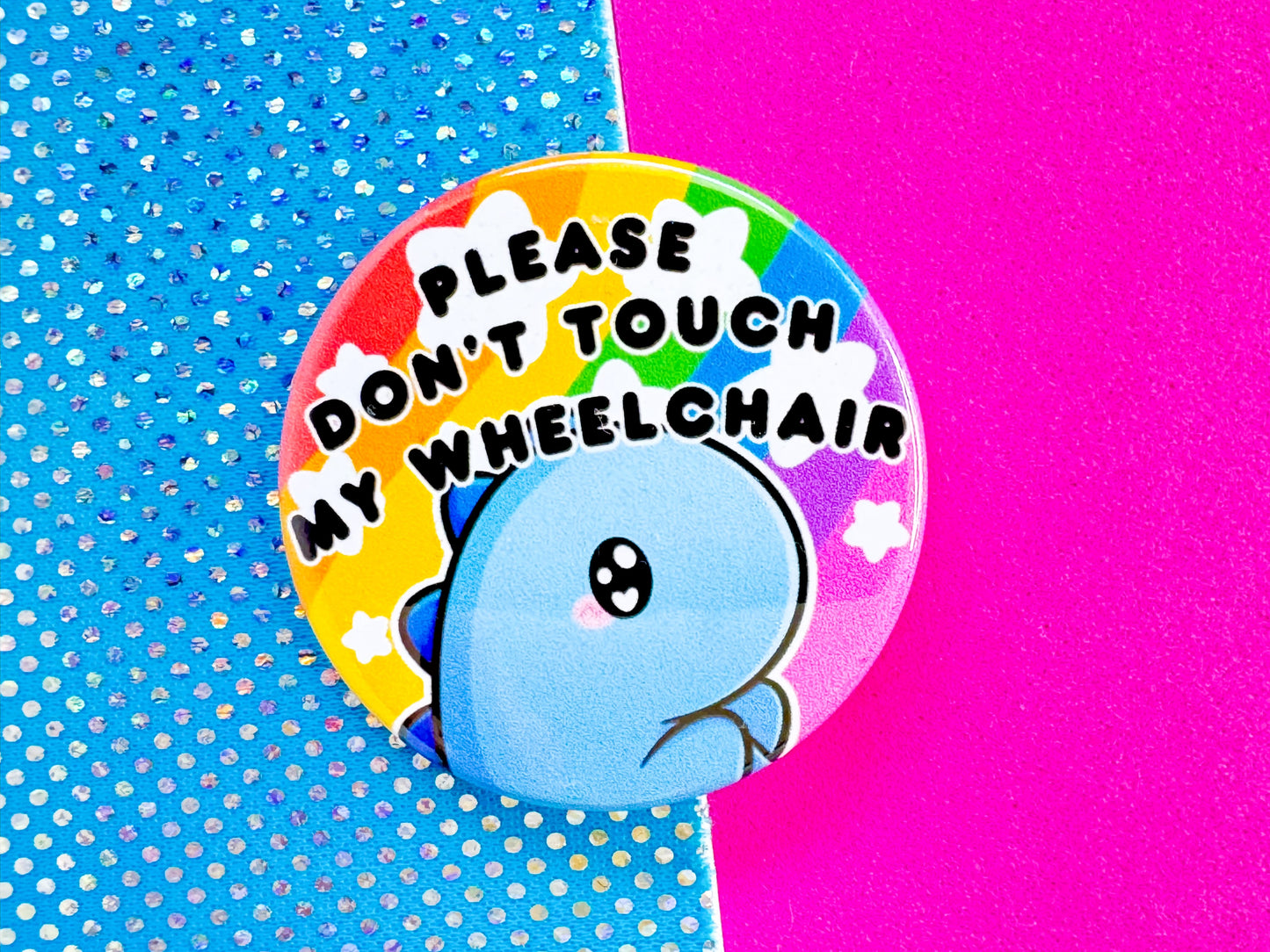 Don't Touch My Wheelchair Badge