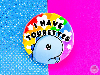Tourettes Pin Button Badge