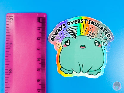 Always Overstimulated Frog Sticker