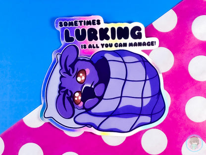 Sometimes Lurking Is All You Can Manage And That's Ok! Rainbow Holographic Mothman Sticker