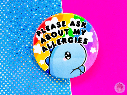 Ask About My Allergies Pin Button Badge