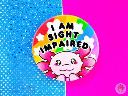 Sight Impaired Pin Button Badge