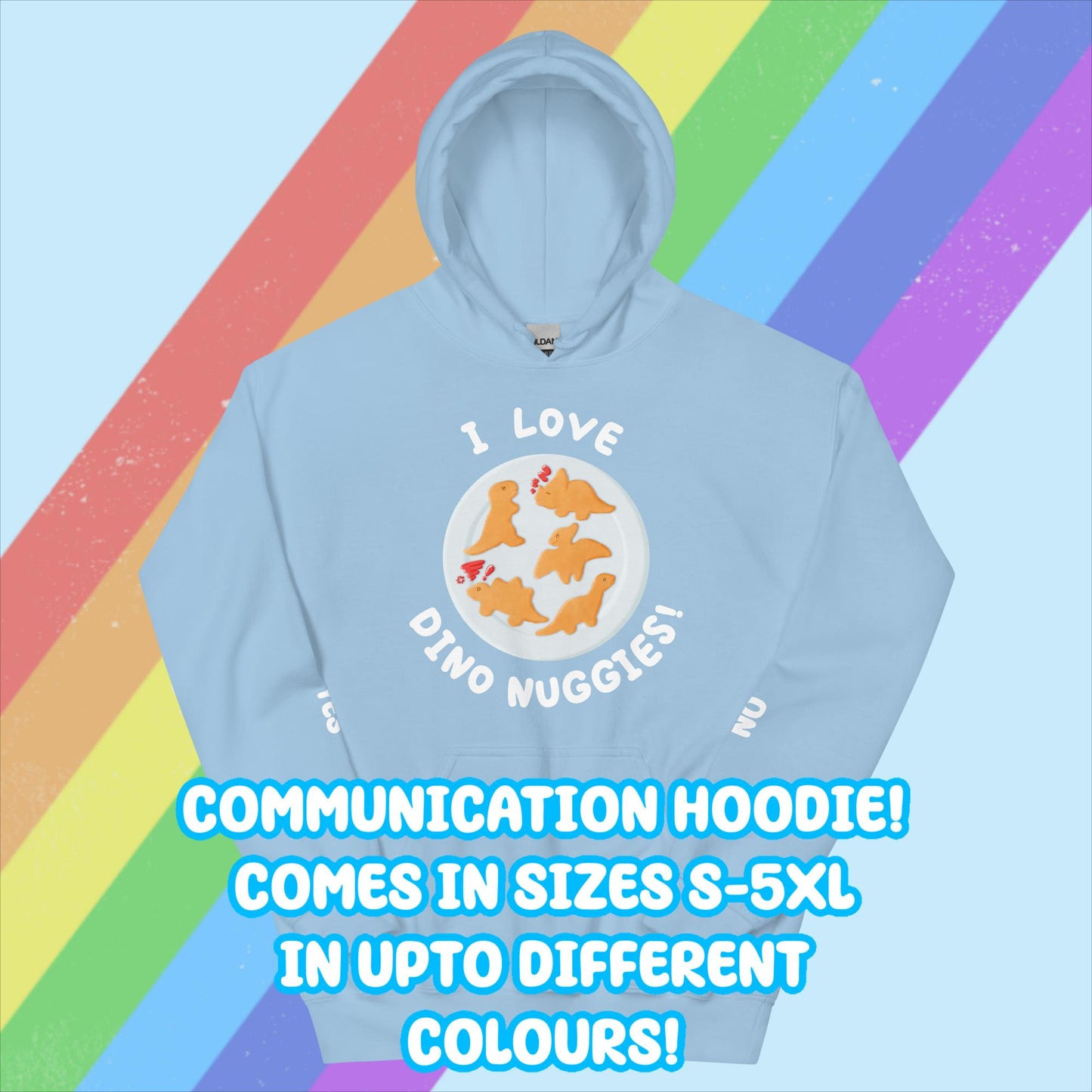 Dino Nuggies Communication Hoodie