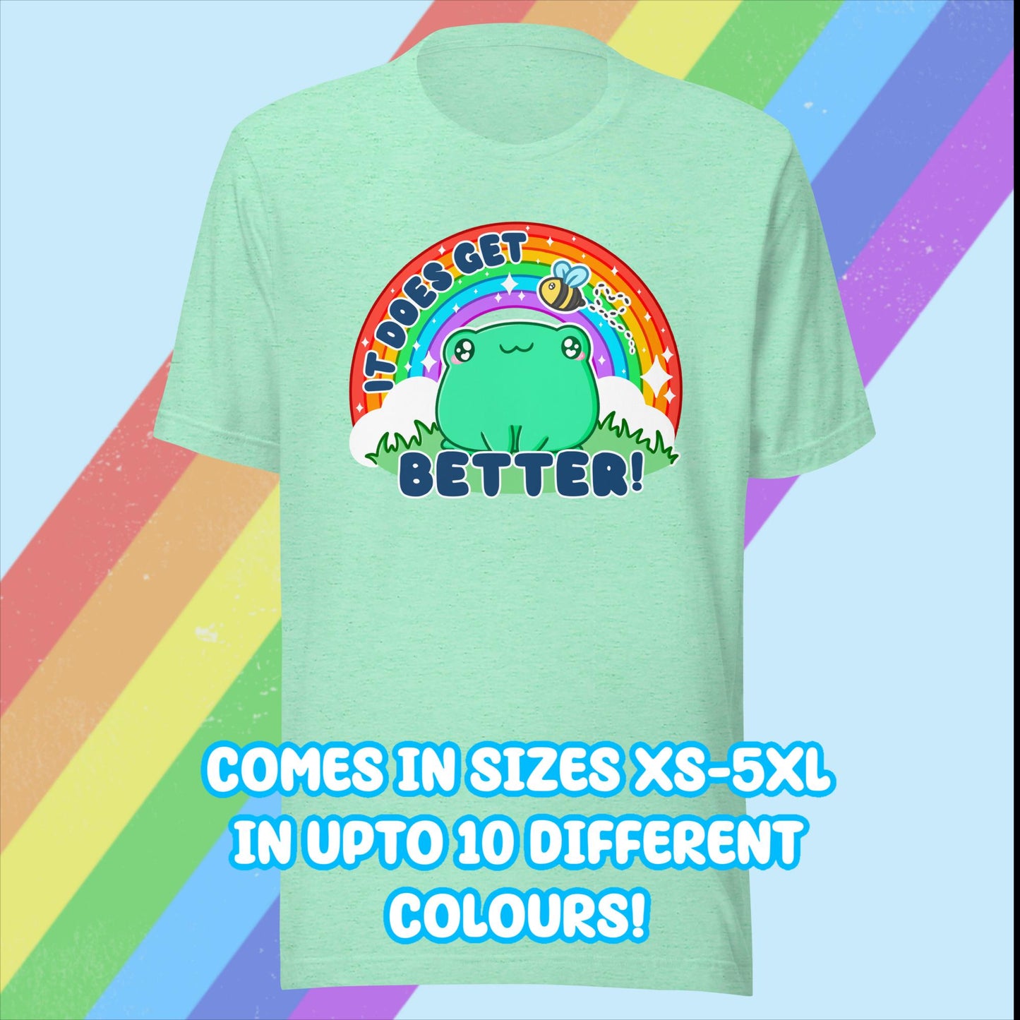 It Does Get Better Tshirt