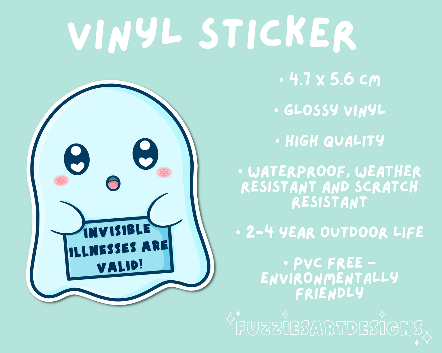 Invisible illnesses Are Valid Ghost Disability sticker