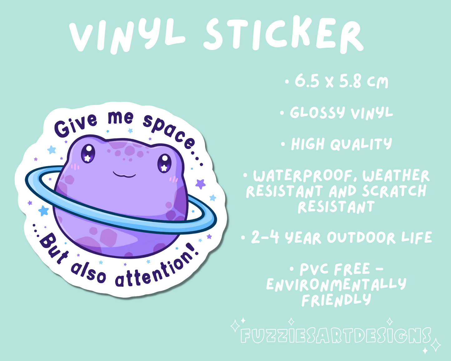 Give Me Space and Attention Frog Sticker