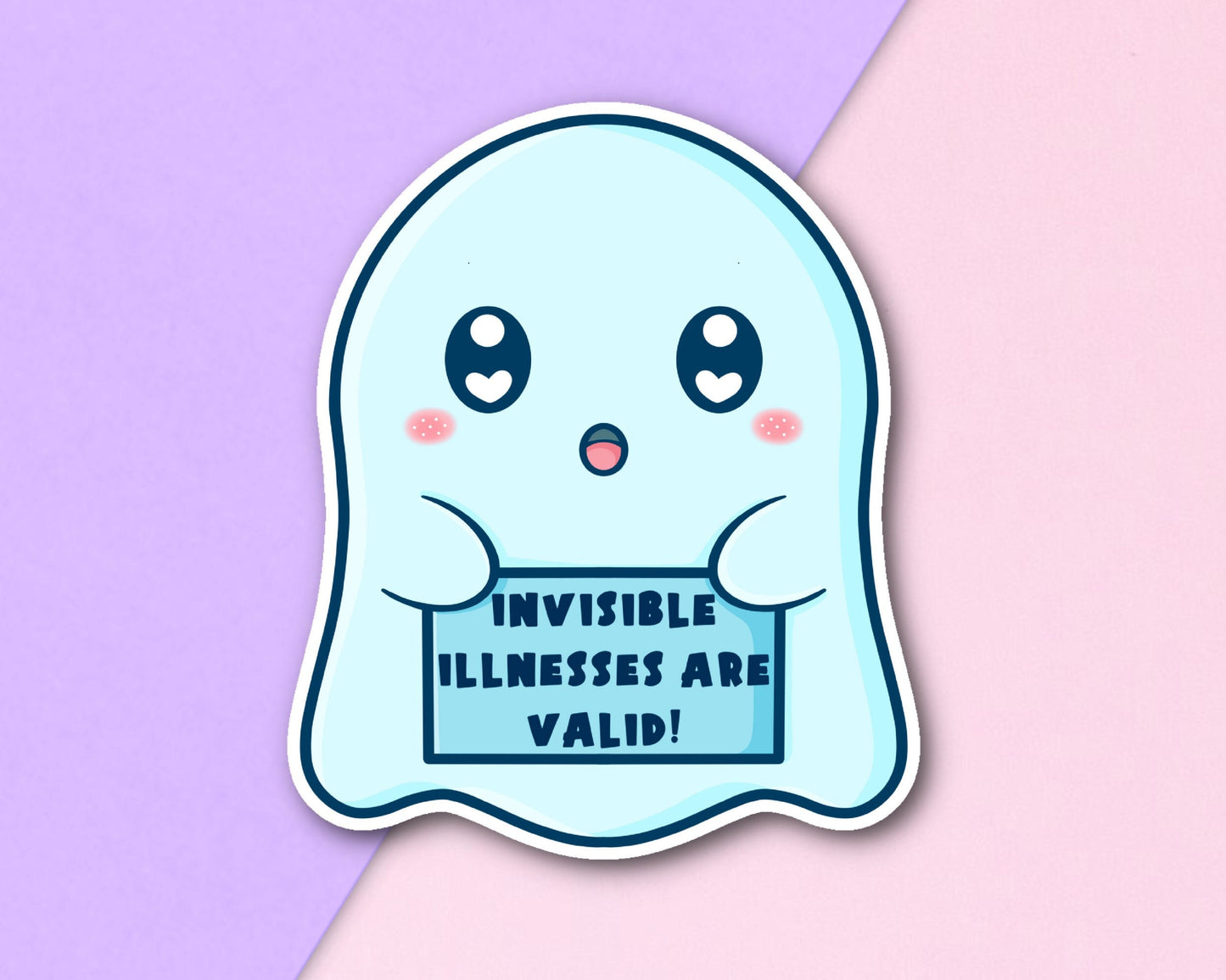 Invisible illnesses Are Valid Ghost Disability sticker